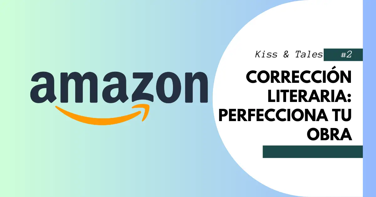 Corrección literaria: el camino hacia la perfección de tu obra​